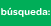 B&Uacute;SQUEDA