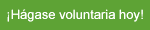 SER VOLUNTARIA
