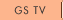 GS TV